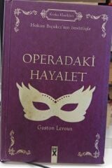 Operadaki Hayalet - Gaston Leroux