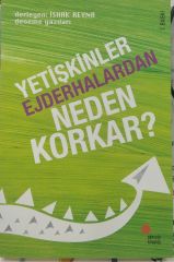 Yetişkinler Ejderhalardan Neden Korkar? İshak Reyna
