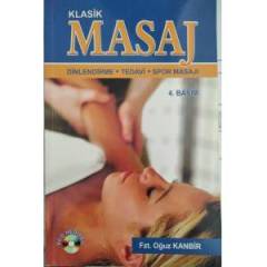KLASİK MASAJ / DİNLENDİRME - TEDAVİ - SPOR MASAJI