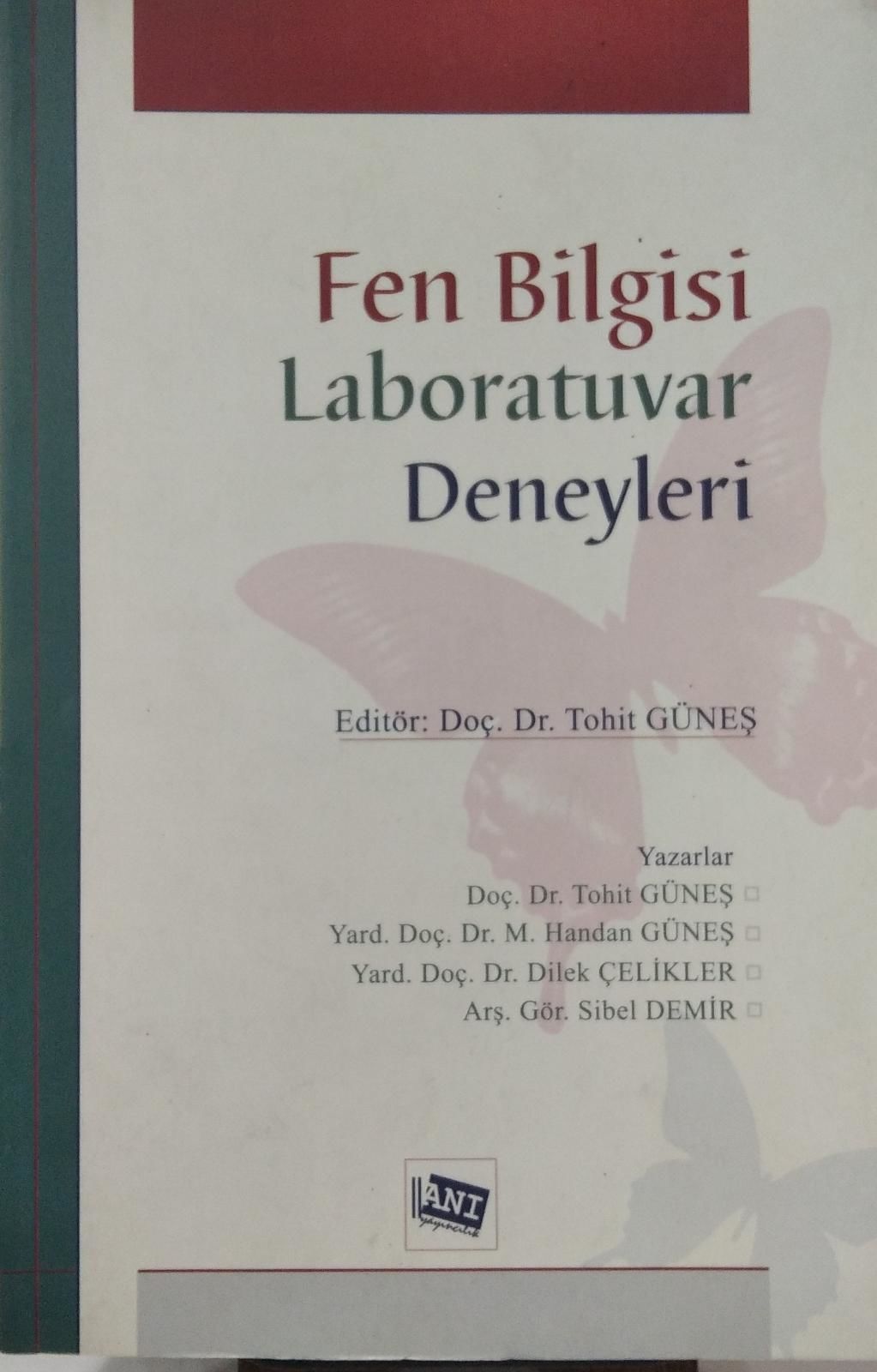 Fen Bilgisi Laboratuvar Deneyleri -Tohit Güneş