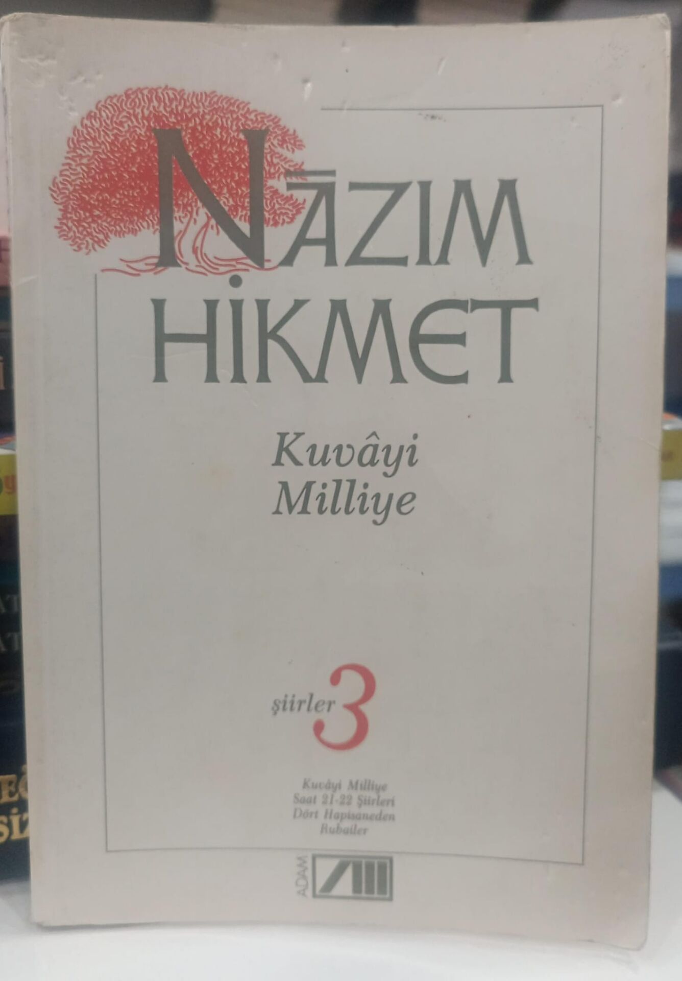 Nazım Hikmet - Kuvayi Milliye - Şiirler 3