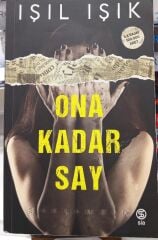 Ona Kadar Say - Saklambaç/ Işıl Işık