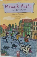 Mozaik Pasta ve Diğer Öyküler - Zeynep Alpaslan