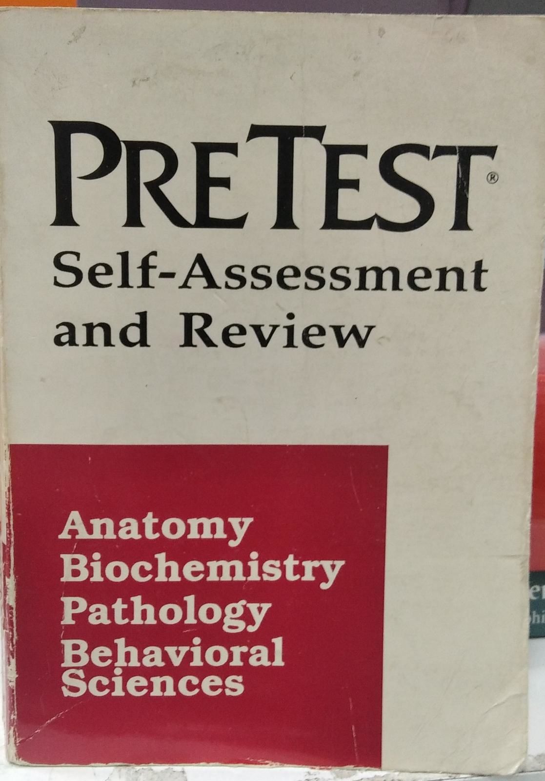 PRE TEST SELF - ASSESSMENT AND REVIEW