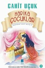 Harika Çocuklar - Cahit Uçuk - Uzaydaki Mavi Bilye