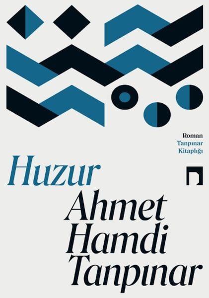 Huzur - Ahmet Hamdi Tanpınar