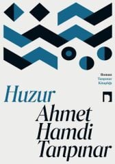 Huzur - Ahmet Hamdi Tanpınar