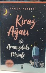 Kiraz Ağacı ile Aramızdaki Mesafe - Paola Peretti