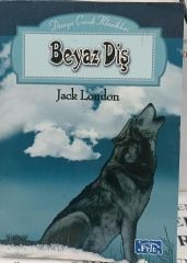 Beyaz Diş - Jack London - 2.el Parıltı Yayınları