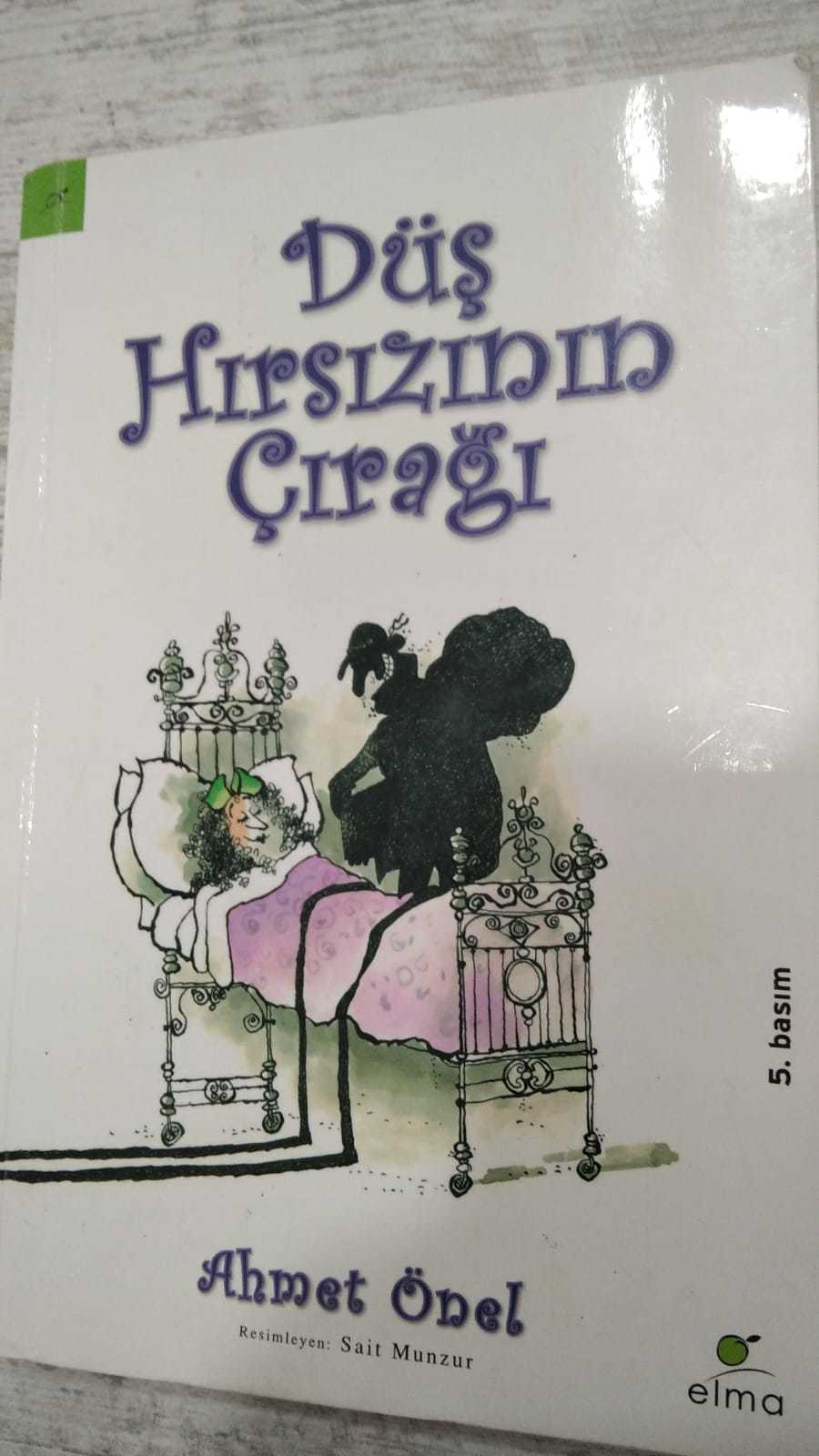 Düş Hırsızının Çırağı - Ahmet Önel