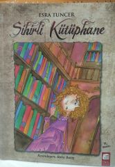 Sihirli Kütüphane - Esra Tuncer
