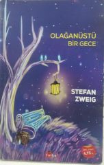 Olağanüstü Bir Gece - Stefan Zweig