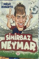 Sihirbaz Neymar - Diego Roberto