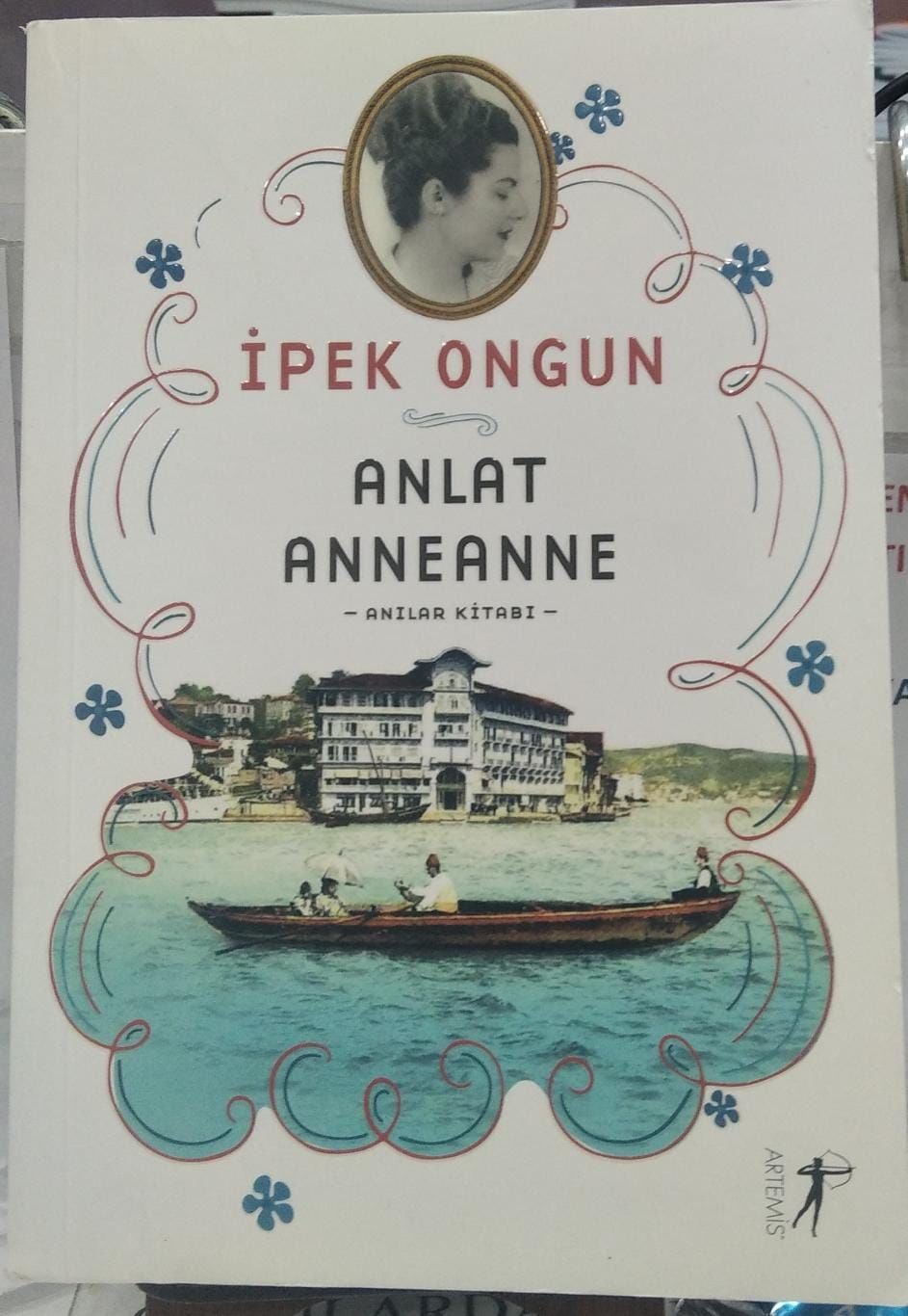 Anlat Anneanne - İpek Ongun