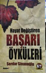 Hayat Değiştiren Başarı Öyküleri