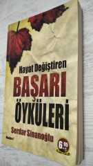 Hayat Değiştiren Başarı Öyküleri