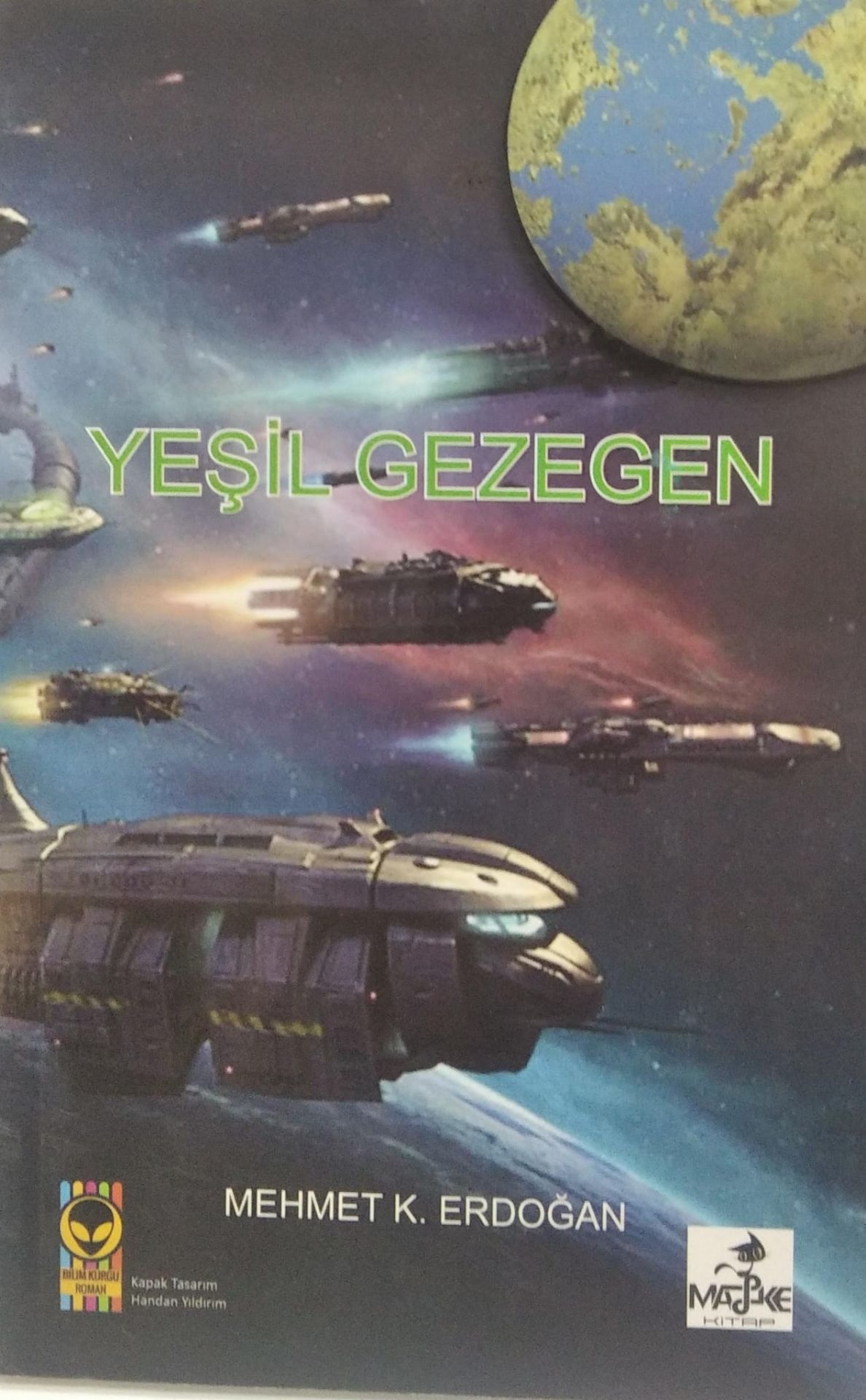 Yeşil Gezegen - Mehmet K. Erdoğan