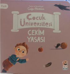 Çocuk Üniversitesi - Çekim Yasası