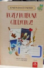 Kuzey Kutbuna Gidiyoruz! - Zeynep'in Ekoloji Günlükleri - Nilay Dalyan