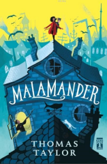 Malamander - Thomas Taylor