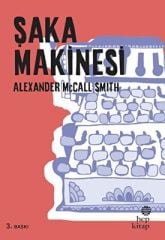 Şaka Makinesi - Alexander McCall Smith