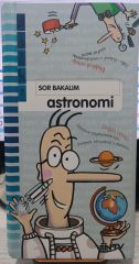 Sor Bakalım Astronomi - Paul Martin - Ntv Yayınları