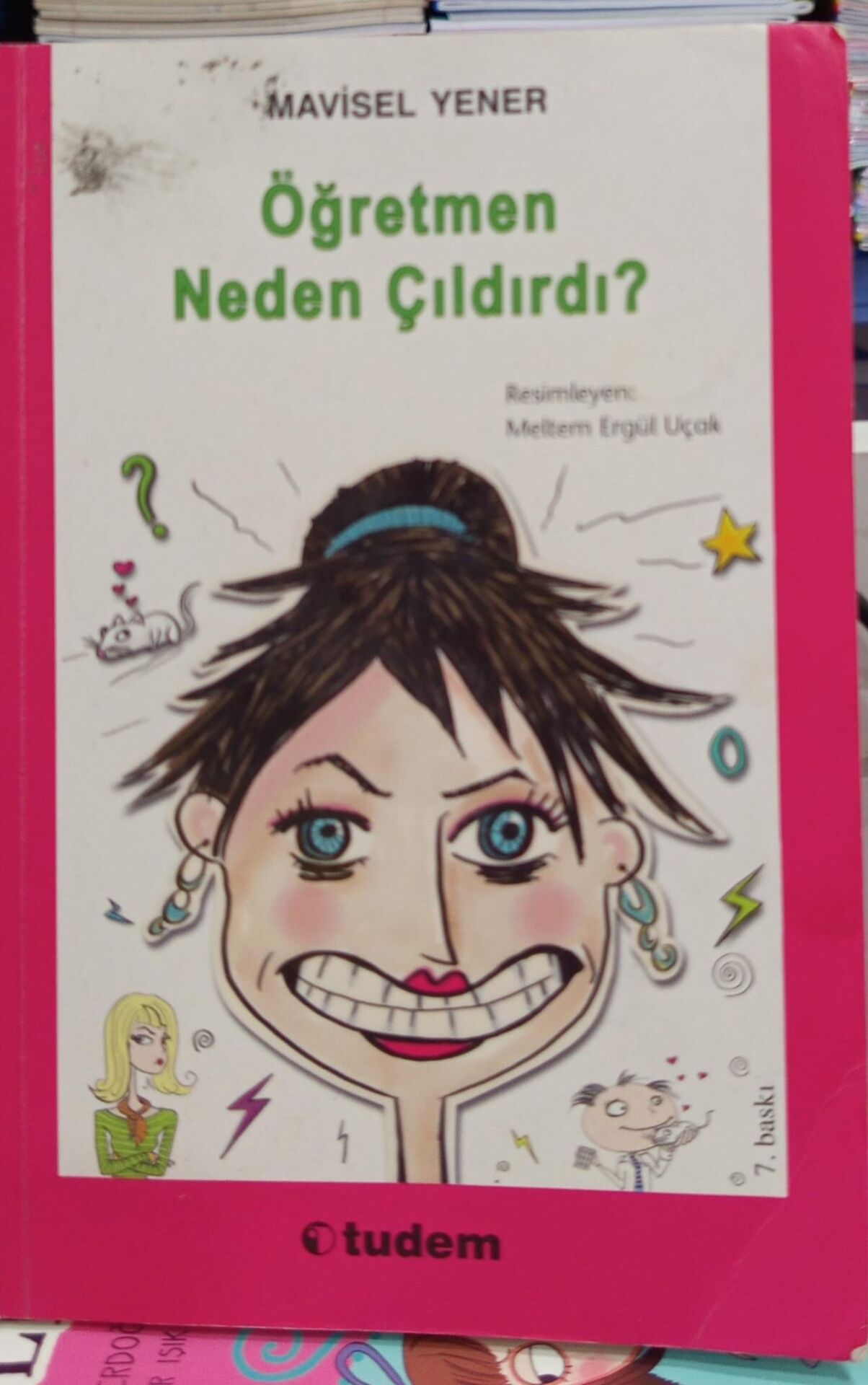 Öğretmen Neden Çıldırdı - Mavisel Yener