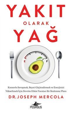 Yakıt Olarak Yağ