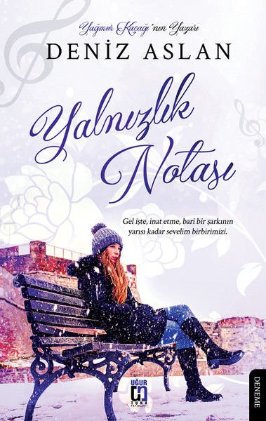 Yalnızlık Notası - Deniz Aslan