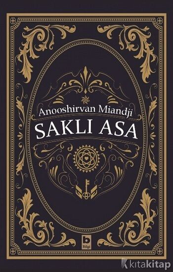 Saklı Asa - Anooshirvan Miandji