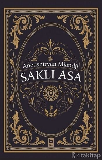 Saklı Asa - Anooshirvan Miandji