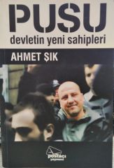 Pusu: Devletin Yeni Sahipleri