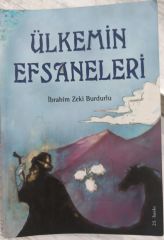Ülkemin Efsaneleri - İbrahim Zeki Burdurlu