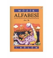 MÜZİK ALFABESİ - ÇOCUKLAR İÇİN EĞLENCELİ MÜZİK TEORİ KİTABI