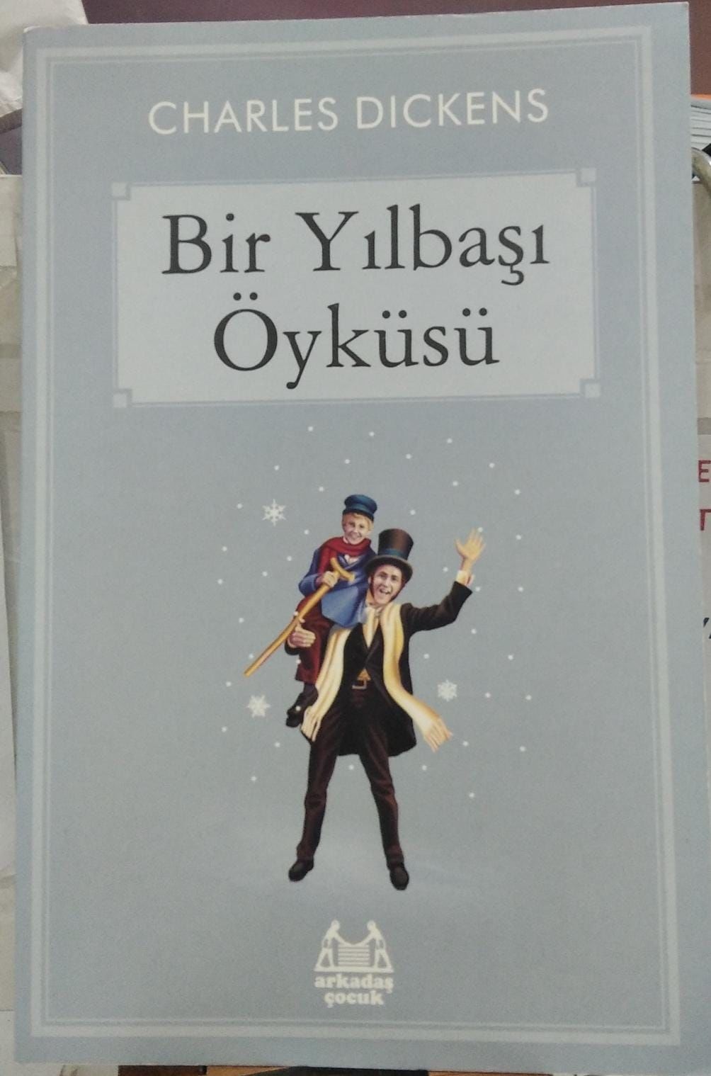 Bir Yılbaşı Öyküsü - Charles Dickens