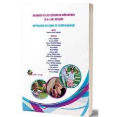 Bebeklik ve İlk Çocukluk Döneminde (0-36 Ay) Gelişim-Duyuların Gelişimi ve Desteklenmesi-