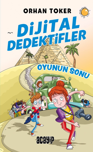 Dijital Dedektifler ;Oyunun Sonu Orhan Toker Acayip Kitaplar