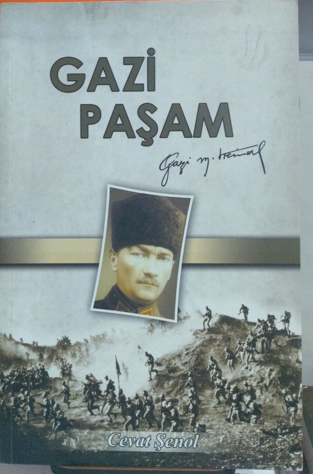 Gazi Paşam - Cevat Şenol