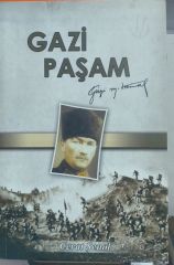 Gazi Paşam - Cevat Şenol