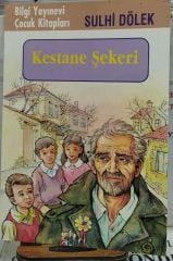 Kestane Şekeri - Sulhi Dölek