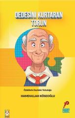 Dedesini Kurtaran Torun - Hamdullah Köseoğlu