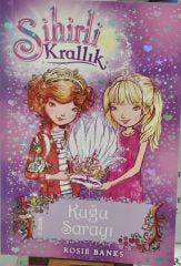Sihirli Krallık 14-Kuğu Sarayı - Rosie Banks