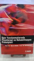 Spor Yaralanmalarında Fizyoterapi ve Rehabilitasyon Prensipleri