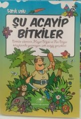 Şu Acayip Bitkiler - Tarık Uslu