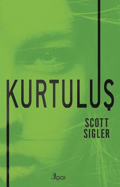Kurtuluş 3 -Scott Sigler
