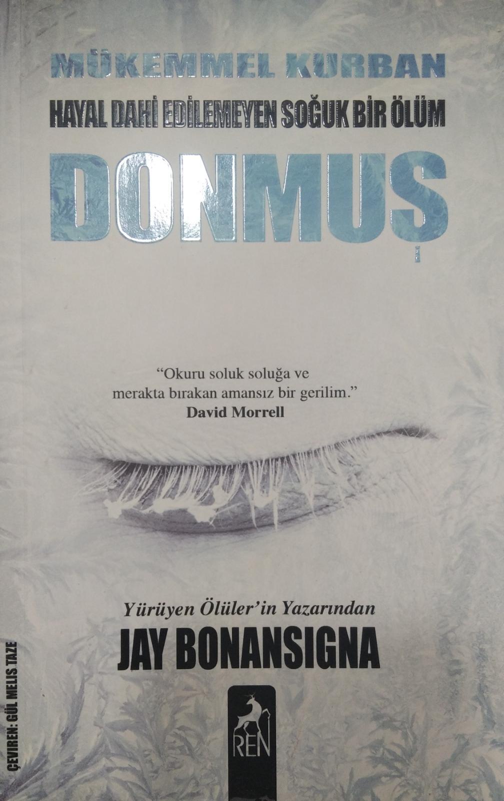 Donmuş - Mükemmel Kurban