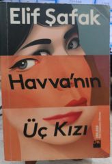 Havva'nın Üç Kızı - Elif Şafak