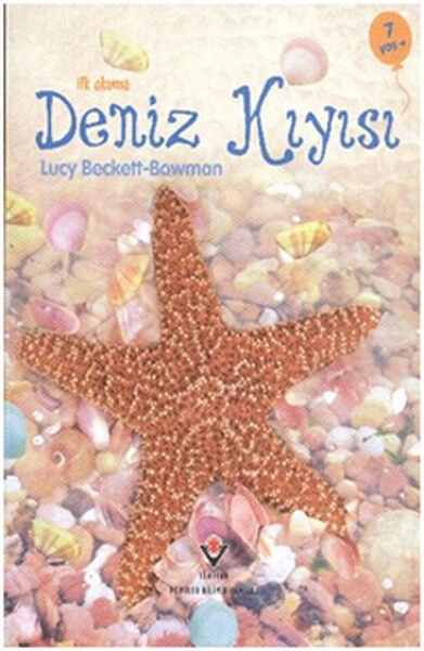 İlk Okuma - Deniz Kıyısı TÜBİTAK Yayınları /Lucy Beckett Bowman