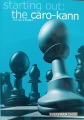 Starting Out: the Caro-Kann (Starting Out)
