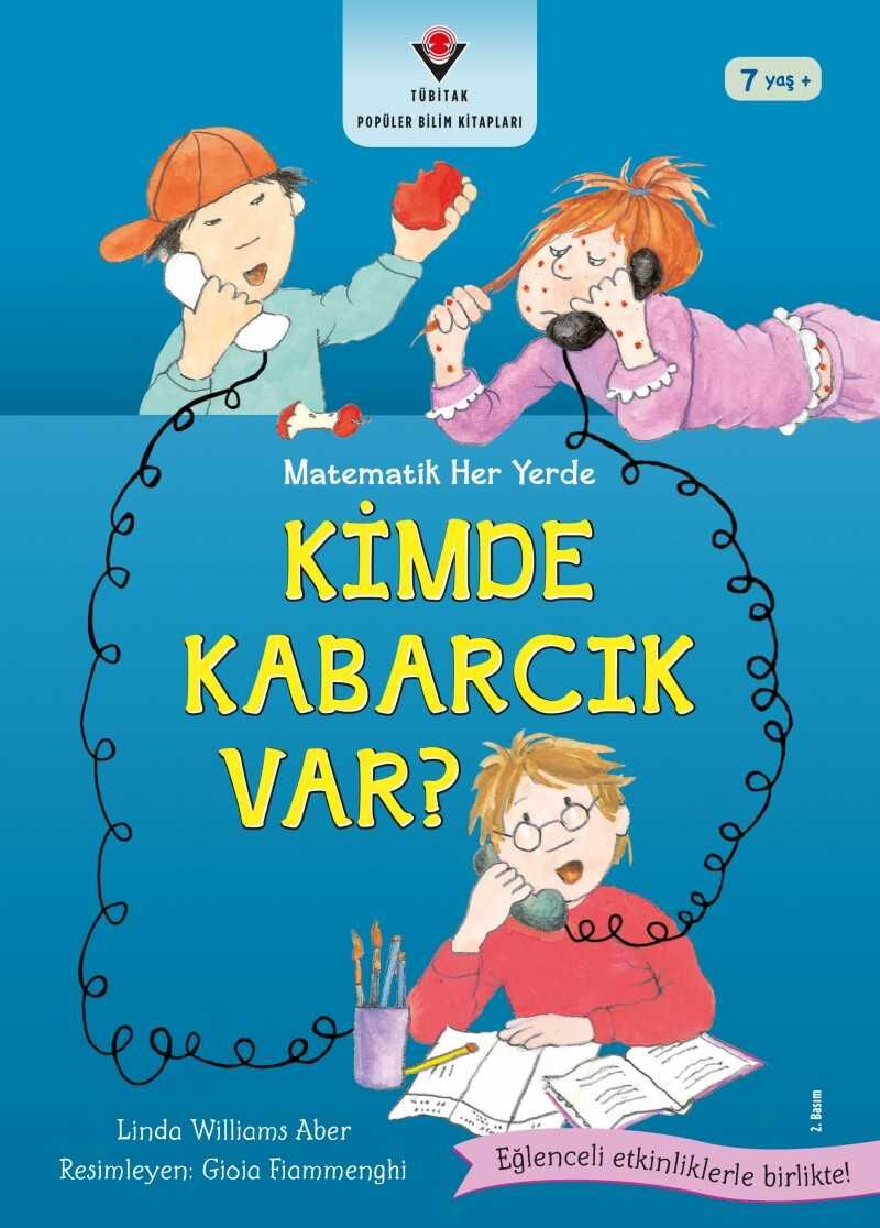 Matematik Her Yerde - Kimde Kabarcık Var - Linda W. Aber